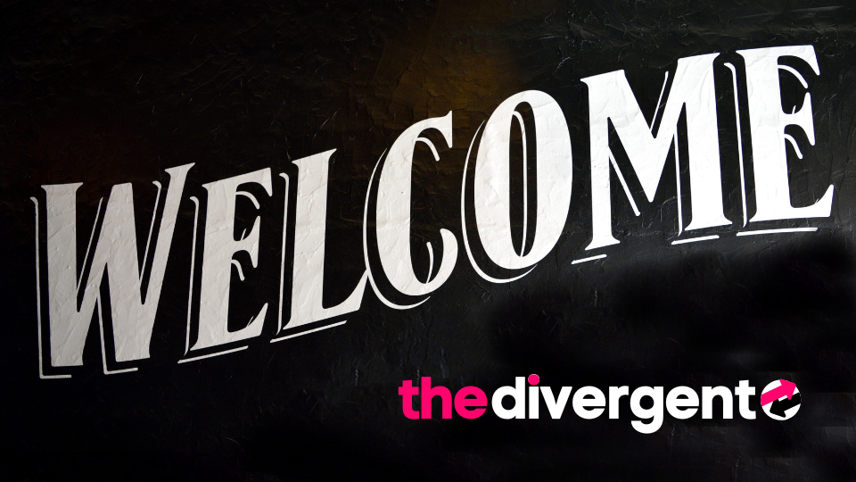 Welcome to The Divergent